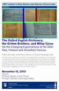 The Oxford English Dictionary, the Grimm Brothers, and Miley Cyrus